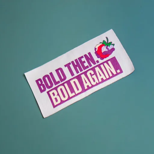 Label woven Bold Then Bold Again